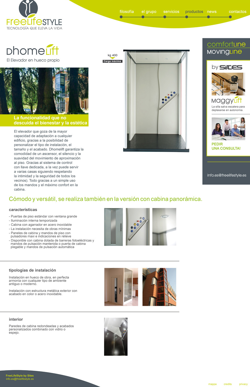 Dhome Lift, el elevador en hueco propio